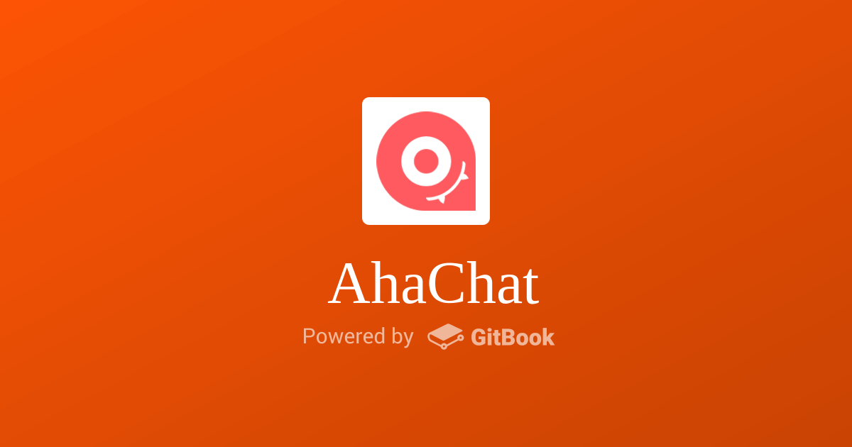 AhaChat – nền tảng chatbot phổ biến